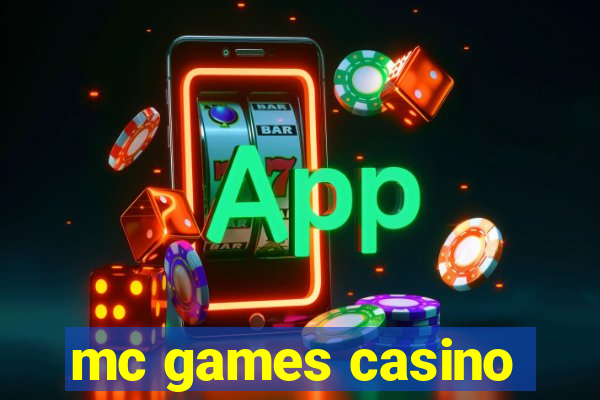 mc games casino